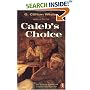 Caleb's Choice (Puffin Novel)