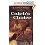 Caleb's Choice (Puffin Novel)