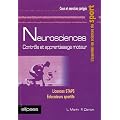 Neurosciences : contr�le et apprentissage moteur