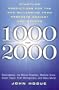 1000 for 2000: Startling Predictions for the New Millennium from Prophets Ancient and Modern
