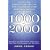 1000 for 2000: Startling Predictions for the New Millennium from Prophets Ancient and Modern