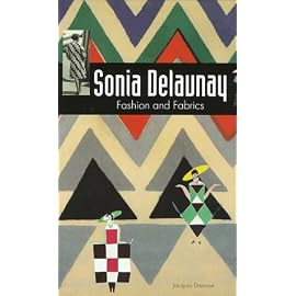 Sonia Delaunay: Fashion and Fabrics