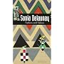 Sonia Delaunay: Fashion and Fabrics