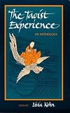 cover of The Taoist Experience: An Anthology (S U N Y Series in Chinese Philosophy and Culture)