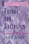 A Future for Socialism