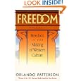 Freedom, Vol. 1: Freedom in the Making of Western Culture by  Orlando Patterson