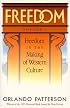 Freedom, Vol. 1: Freedom in the Making of Western Culture