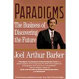 Paradigms: The Business of Discovering the Future
