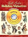 Full-Color Holiday Vignettes CD-ROM and Book (Dover Full-Color Electronic Design)