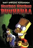Produkt-Bild: Bart Simpsons Horrorshow: Hoodoo Voodooo Buuuhahaa ,Bd. 4