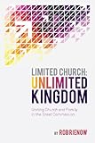 Limited Church: Unlimited Kingdom