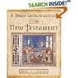 A Brief Introduction to the New Testament