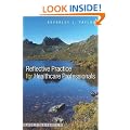 Reflective Practice for Health Care Professionals: A Practical Guide