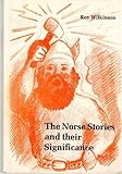 The Norse stories and their significance
