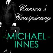 Carson's Conspiracy | [Michael Innes]