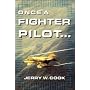 Once A Fighter Pilot