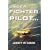 Once A Fighter Pilot