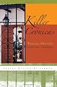 Killer Cronicas: Bilingual Memories (Writing in Latinidad)