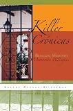 Killer Cronicas: Bilingual Memories (Writing in Latinidad)
