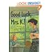 Good Luck, Mrs. K.!