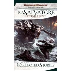 The Collected Stories: The Legend of Drizzt