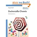 Zuckers��e Chemie: Kohlenhydrate & Co