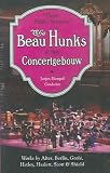 Beau Hunks Live at the Concertgebouw