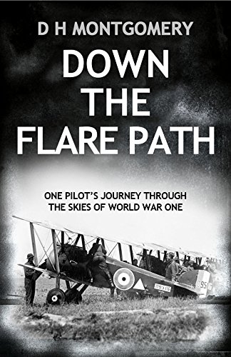 Down the Flare Path, by D H Montgomery