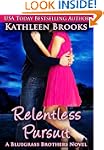Relentless Pursuit (Bluegrass Brothers)