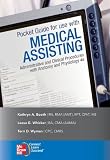 Pocket Guide to accompany Medical Assisting: Administrative and Clinical Procedures (Mcgraw-Hill Medical Assisting)