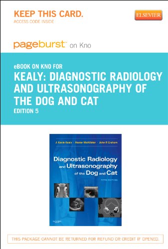 Diagnostic Radiology and Ultrasonography of the Dog and Cat - Elsevier eBook on Intel Education Study (Retail Access Card), 5e