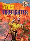 Forest Firefighter (Cool Careers)