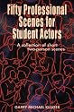 50 Professional Scenes for Student Actors: A Collection of Short 2 Person Scenes