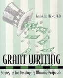 Grant Writing : Strategies for Developing Winning Proposals