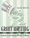 Grant Writing : Strategies for Developing Winning Proposals