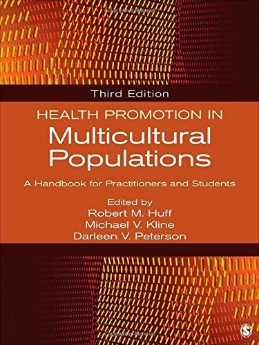 Health Promotion in Multicultural Populations: A Handbook for Practitioners and Students by (January 21, 2014) Paperback