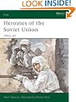 Heroines of the Soviet Union 1941-45