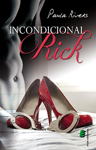 Incondicional Rick (Spanish Edition)