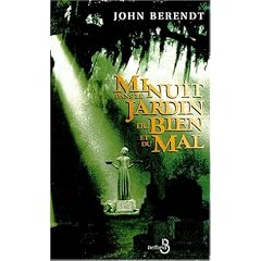 Minuit dans le jardin du bien et du mal