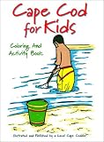 Cape Cod for Kids Coloring and Activity Book