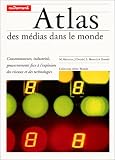 Revue Autrement  / Atlas des médias dans le monde
