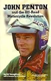 John Penton and the Off-Road Motorcycle Revolution