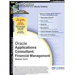CramSession's Oracle Applications Consultant: Financial Management : Certification Study Guide