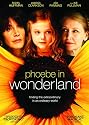 Phoebe in Wonderland (Theatrical Release Packaging)