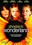 Phoebe in Wonderland