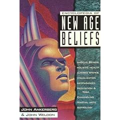 Encyclopedia of New Age Beliefs (In Defense of the Faith Series, 1)