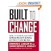 Built to Change: How to Achieve Organizational Effectiveness