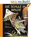Die Schule im Walde