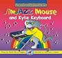 JimJAZZ Mouse and Veronica Violin (Strings and Piano)