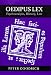 Oedipus Lex: Psychoanalysis, History, Law (Philosophy, Social Theory & the Rule of Law)